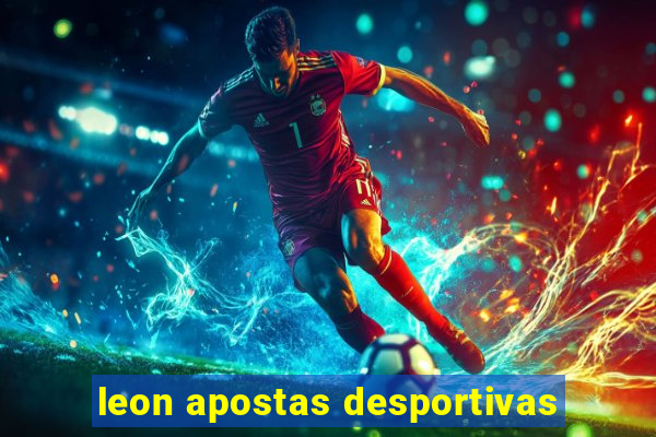 leon apostas desportivas